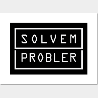 Solvem Probler Posters and Art